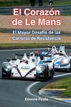 El Corazón De Le Mans