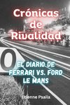 Crónicas De Rivalidad