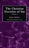 The Christian Doctrine of Sin, Volume 2