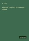 Inorganic Chemistry for Elementary Classes