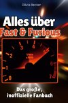 Alles über<br> Fast & Furious