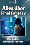 Alles über<br> Final Fantasy