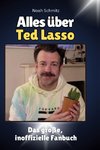 Alles über<br> Ted Lasso