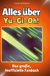 Alles über<br> Yu-Gi-Oh!