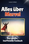 Alles über<br> Marvel