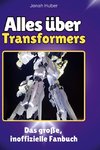 Alles über<br> Transformers