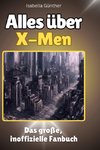 Alles über<br> X-Men