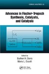 Advances in Fischer-Tropsch Synthesis, Catalysts, and Catalysis