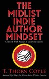The Midlist Indie Author Mindset