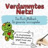 Verdammtes Netz!