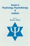 Issues in Psychology, Psychotherapy, and Judaism