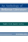 Anthology of Belizean Literature