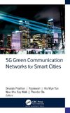 5G Green Communication Networks for Smart Cities
