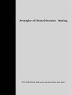 Principles of Clinical Decision-Making