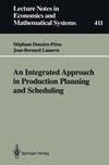 An Integrated Approach in Production Planning and Scheduling