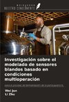 Investigación sobre el modelado de sensores blandos basado en condiciones multioperación