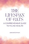 The Lifespan of Cats