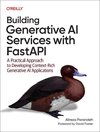 Building Generative AI Services with FastAPI