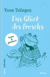 Das Glück des Froschs