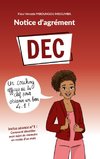 Notice d'agrément DEC