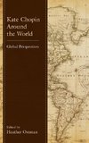 Kate Chopin Around the World