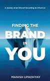 Finding The Brand In You