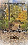 The Sacred Woods