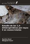 Estudio de las 1,4-dihidropiridinas por rayos X en monocristales