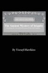 The Ancient Mystery of Iniquity