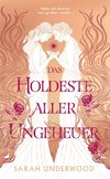 Das holdeste aller Ungeheuer
