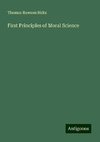 First Principles of Moral Science