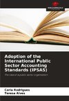 Adoption of the International Public Sector Accounting Standards (IPSAS)