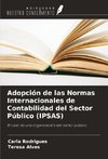 Adopción de las Normas Internacionales de Contabilidad del Sector Público (IPSAS)