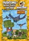 Phantome - bis die Flügel krachen! Für Fans von Minecraft
