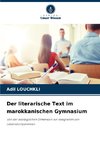 Der literarische Text im marokkanischen Gymnasium