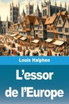 L'essor de l'Europe