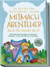 Hey, Wut! Wie schön, dass du auftauchst - Das große Mitmachabenteuer Buch für Kinder ab 6! Mit spielerischen Einträgen und genialen Strategien, um das Wut-Monster zu bändigen - inkl. Hörbuch