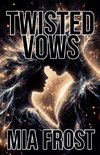 Twisted Vows