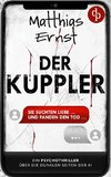 Der Kuppler | Ein Psychothriller über die dunklen Seiten der KI
