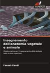 Insegnamento dell'anatomia vegetale e animale