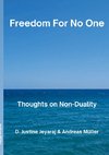 Freedom For No One