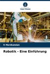 Robotik - Eine Einführung