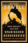 Mein Bericht aus dem Spanischen Bürgerkrieg. Hommage an Katalonien