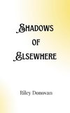 Shadows of Elsewhere