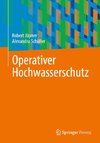 Operativer Hochwasserschutz