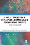 Conflict Sensitivity in Development, Humanitarian & Peacebuilding Practice