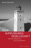 Post-Aufklärungs-Gesellschaft