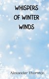 Whispers of Winter Winds