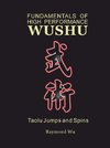 Wu, R: Fundamentals of High Performance Wushu
