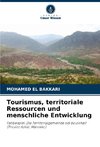 Tourismus, territoriale Ressourcen und menschliche Entwicklung
